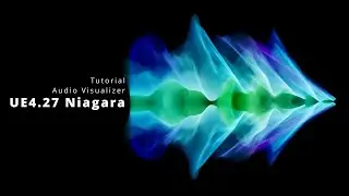UE4.27 Niagara Tutorial Audio Visualizer