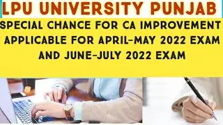 Special Chance for CA Improvement applicable for April-May 2022 Exam and June-July 2022 Exam