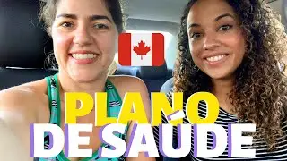 O QUE O SISTEMA DE SAÚDE PÚBLICA CANADENSE NÃO COBRE | Vida no Canadá | Fer & Van