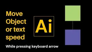 How to increase the moving object speed in illustrator | Prefrences Setting
