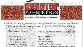 Miami Roofing Company; www.HardtopRoofing.com; Miami Roofing Contractors- Hardtop Roofing