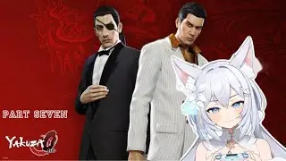 Vulpixsi plays YAKUZA 0 | PART SEVEN | feb 17, 2025