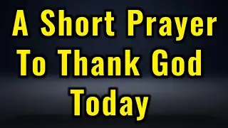Morning Prayer to Begin the Day | Victory and Favor in God’s Name