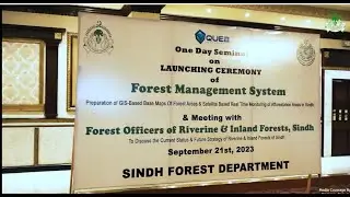 Inaugural Seminar for Forest Management System for Sindh Forest Department