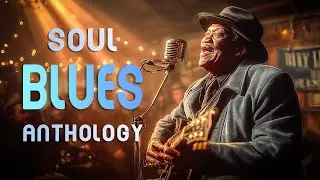 Sweet Soul & Blues | Inspired by Otis Redding, Ray Charles & Aretha | Warm & Everlasting