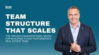 Team Structure That Scales | How Real Estate Agents Build Teams Without Chaos or Burnout