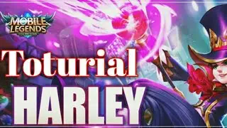 Cara bermain harley Tips/tricks mobile legend
