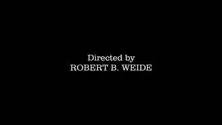 Directed by ROBERT B. WEIDE | explosion