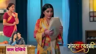 Mangal Lakshmi | मंगल के सामने आया सौम्या की झूठी प्रेग्नेंसी का सच | Schoking Upcoming Twist