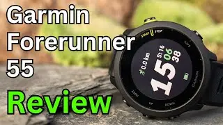 Garmin Forerunner 55 Review | Simple, Accurate, still Relevant!