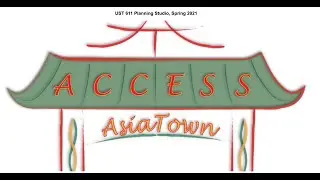 Access AsiaTown: Culture, Community, Connectivity - A Strategic Vision for South AsiaTown