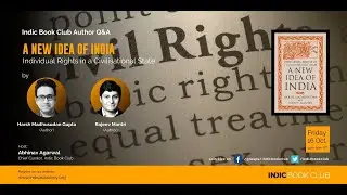 A New Idea of India: Individual Rights in a Civilisational State by Harsh Madhusudan & Rajeev Mantri