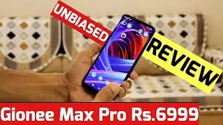 Gionee Max Pro 3GB RAM Rs.6999 🔥 The UNBIASED REVIEW 👍