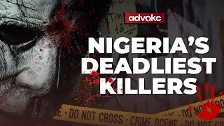 Top 5 Famous Serial Killers in Nigeria's History