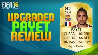 UPGRADED PAYET REVIEW! | FIFA 16 ULTIMATE TEAM