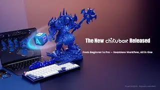 The New CHITUBOX: From Beginner to Pro &mdash; Seamless Workflow, All in One.
