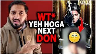 Who Is The Next DON? | Don 3 | Don Reboot | Don 3 Release Date | Shahrukh Khan