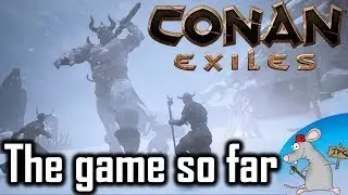 Conan Exiles The Progress - Whats Changed? Whats Coming? In The Frozen North Expansion