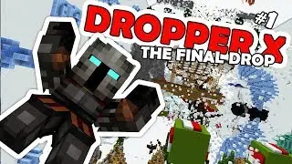 Minecraft: Faceplant into DooDoo! 😫 - Dropper X: the Final Drop [1/2]