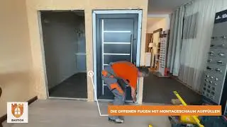 Montage Eingangstür Bastion