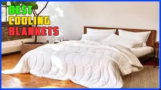 TOP 5 Best Cooling Blankets 2025