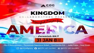 City of Glory Church | January 31, 2026 | Day 31 of 31 Manifestation Prayer