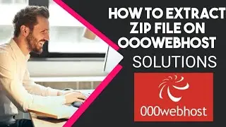 how to unzip file in 000webhost  | extract file in 000webhost | 100% working method