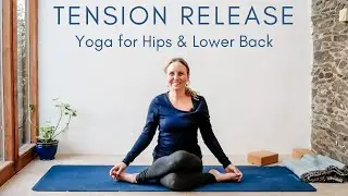 Mindful Yoga for Hips & Lower Back Tension & Trauma Release ~ Nervous System Reset