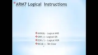 Lecture 10_Programming in Keil with Logical Instructions of ARM7 (LPC2148)