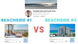 Beachside 1 v Beachside 2 -- Condotel Comparison in Miramar Beach 1.1m range