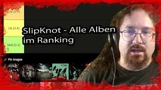 Alben Ranking - SlipKnot (einschließlich Demos und MFKR) | SaschaFG