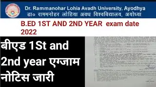 rmlau b.ed exam news||rmlau b.ed 1St year exam 2022|| rmlau bed exam date 2022||bed exam new date