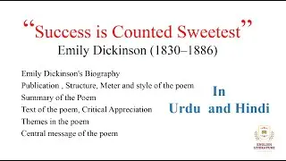 Success is Counted Sweetest Poem Line by Line Explanation by Emily Dickinson (1830–1886)
