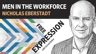 The Decline of Men in the Workforce | Free Expression Podcast: WSJ Opinion
