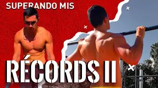 SUPERANDO MIS RECORDS II DOMINADAS Y FONDOS