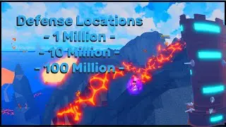 Anime Simulator - Mini Tips - Defense Locations - 1Million - 10 Million - 100 Million