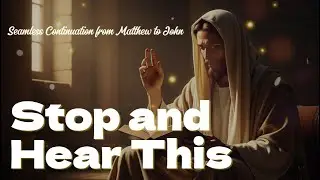Before Sleep, Stay With the Unbroken Gospel 🌿From Matthew to John _ A Seamless Reading
