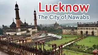 Lucknow Heritage Walk