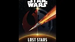 Star Wars Lost Stars Review