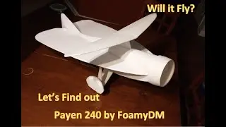 FoamyDM's Roland Payen Pa-240 Outdoor Glide and CG Test.