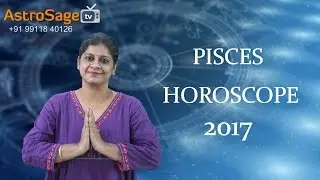 Pisces Horoscope 2017