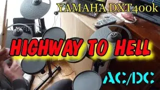 🔴Highway To Hell cover Drums Yamaha DTX400k (AC/DC)🔴🎩🔥💖💖💖 💖