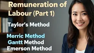 Labour Costing Remuneration of Labour (Part 1)