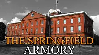 Inside the Springfield Armory: Where America Forged Its Military Power for 200 Years