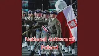 National Anthem of Poland