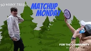 Matchup Monday at the FTC Disc Golf Course | Full Play Through
