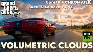 GTA 5 Enhanced UPDATE 1.71 | CoreFX + ChromatiX Volumetric Clouds + 5Real & LA Revo + NVE - GTA 6
