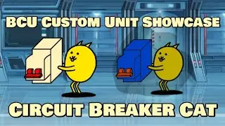 ⭐️[BCU] 'Circuit Breaker Cat' - Legend Primitive Custom Unit Showcase