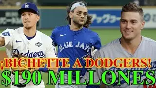 &iexcl;Bichette a los Dodgers! $190M por 6 a&ntilde;os | &iquest;La carta de Ohtani lo hizo posible?