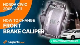 How to replace the Front Brake Calipers 2006 - 2011 Honda Civic 🚗